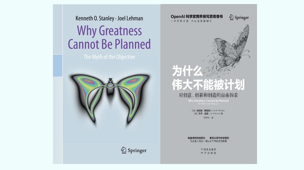 Ken Stanley and Joel Lehman: Why Greatness Can't Be Planned